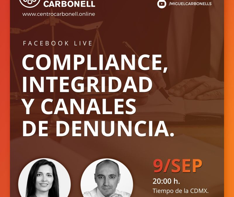 Invitación: Canales de denuncia e investigación dentro de las empresas. Entrevista 9 septiembre 8 pm CDMX.